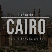 Cairo City Guide Egypt Travel Guide World Travel Guide