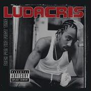 Catch Up Feat Infamous 2 0 Fate Wilson Ludacris