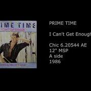 Prime Time I Can T Get Enough Remix