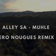 Alley Sa Umuhle Jero Nougues Remix