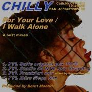 For Your Love Ibiza Mega Mix Chilly