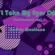 Can T Take My Eyes Off You Instrumental