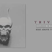 Trivium Rise Above The Tides