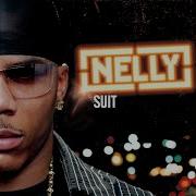 Nobody Knows Nelly