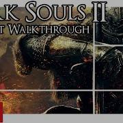 Dark Souls 2 Expert Walkthrough 13 Boss Mytha The Baneful Queen Defeated