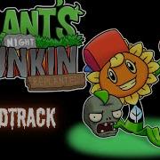 Step Up Song Ost Fnf Plant S Night Funkn Replanted Version Version 3 0 Fnf Mod Pvz