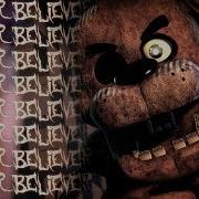 Fnaf Sfm Believer С Субтитрами На Русском Языке