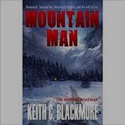 Audio Book Mountain Man By Keith C Blackmore