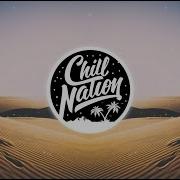 Bebe Rexha I Got You Cheat Codes Remix Chill Nation