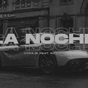 Copaje La Noche Feat Roy Rg