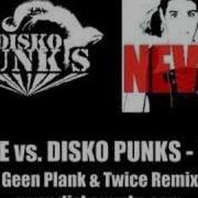 E Mine Never Disko Punks Radio Cut