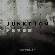 Fever Junktion