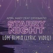 April Maey Feat Cryomatic Starry Night Edm Remix Lyric Video April Maey