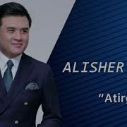 Alisher Fayiz Ey Gulim Atir Gulim