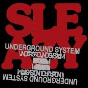 Underground System Sleazy Nenor Remix