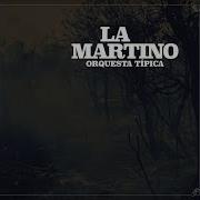 La Martino Orquesta Típica Boca De Vino