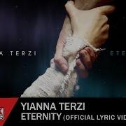 Yianna Terzi Eternity Official Lyric Video