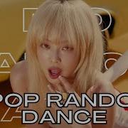 Kpop Random Dance 2024