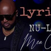 Nu Look Mea Culpa Video Official Lyrics Jf Lyrics