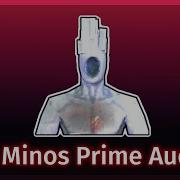 All Minos Prime Voice Lines