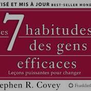 Les 7 Habitudes Des Gens Efficaces Leçons Puissantes Pour Changer Stephen Covey Livre Audio Livres Utiles