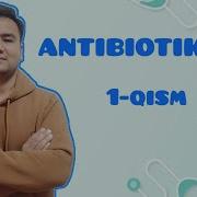 Antibiotiklar Haqida Antibiotik Nima