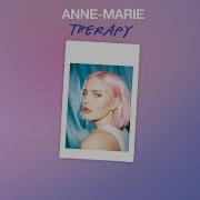 Anne Marie Therapy Official Audio Anne Marie