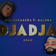 Djadja Remix