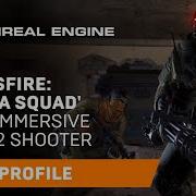 Crossfire Sierra Squad Game Profile Unreal Engine Unreal Engine