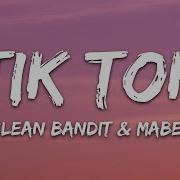 Clean Bandit Mabel Tick Tock Lyrics Feat 24Kgoldn 7Clouds