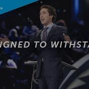 Designed To Withstand Joel Osteen Joel Osteen