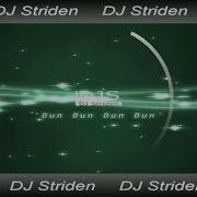 Dj Striden Dun Dun Dun Dun Melodic Edm