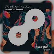 Voulez Vous Jackers Revenge Lissat