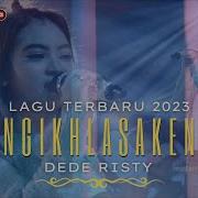 Ngikhlasaken Voc Dede Risty I Live Manggung Online I Dede Risty Official