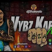 Vybz Kartel Real Bad Man Gaza Mix 2000 2024 Mix Vybz Kartel Gazaboss Worldboss Mix April Badnis 2024