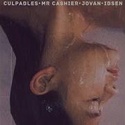 Mr Cashier Culpables Feat Jovan Ibsen