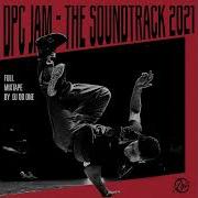 Dj Ob One Dpc Jam The Soundtrack 2021