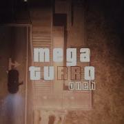 Mega Turro Oneh Alan Gomez