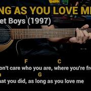 As Long As You Love Me Guitar