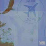 Jackie Dope Nadie Mas