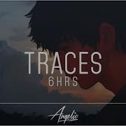 6Hrs Traces