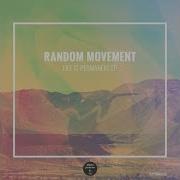 Still Ain T Changed Random Movement