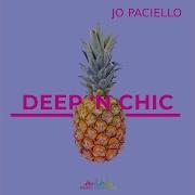 Jo Paciello Deep N Chic