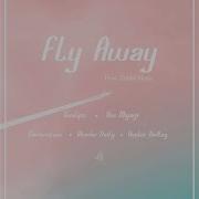 Darienstaxx Fly Away Feat Twolips Vee Miyagi Darienstaxx Hunter Hadley Wonder Deity Dabid Music