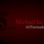 Scare Michael Jackson Official Audio A I Fanmade