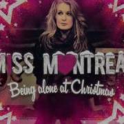 Miss Montreal Being Alone With Christmas