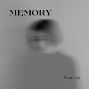 Roudeep Memory