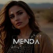 Menda Let Me Go Original Mix