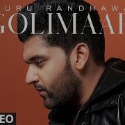 Golimaar Guru Randhawa