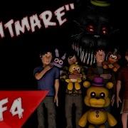 Sfm Nightmare Remade